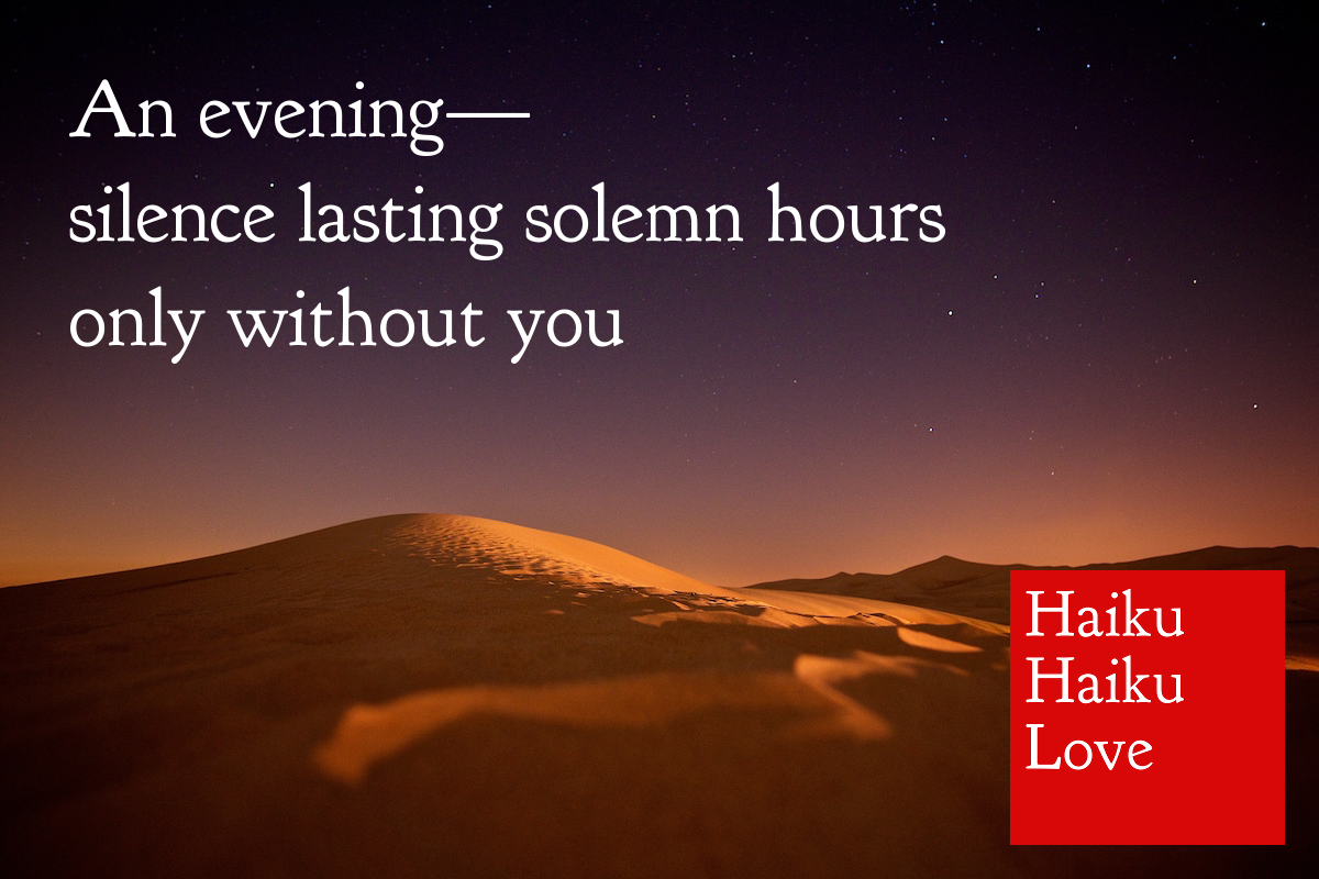 An evening · Haiku Haiku Love