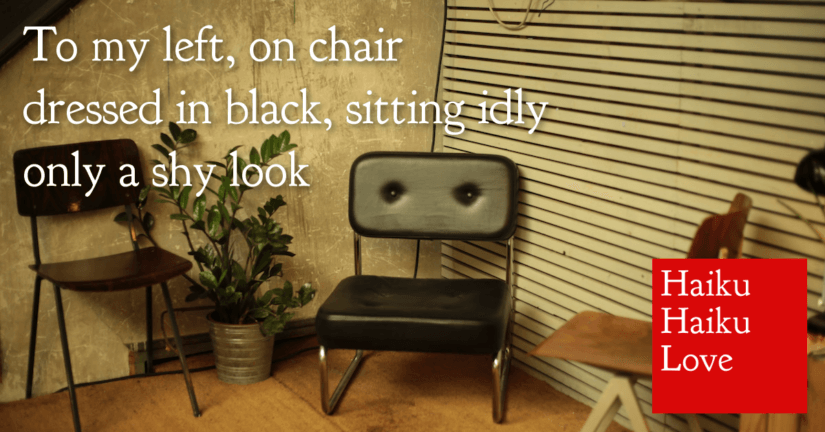 To my left, on chair