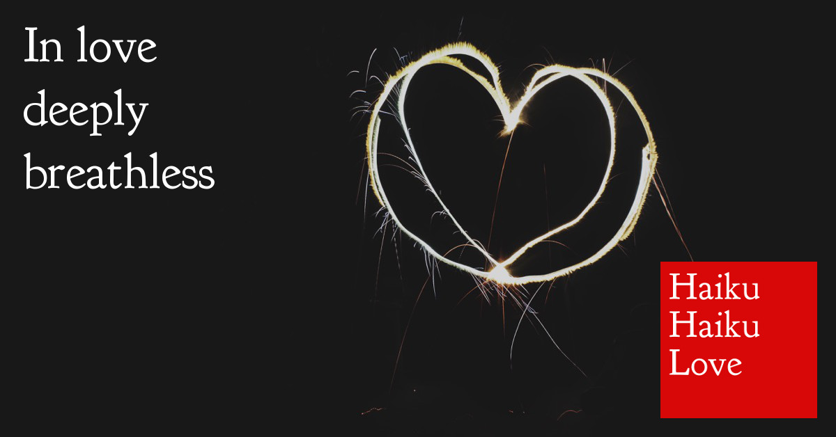 In love · Haiku Haiku Love