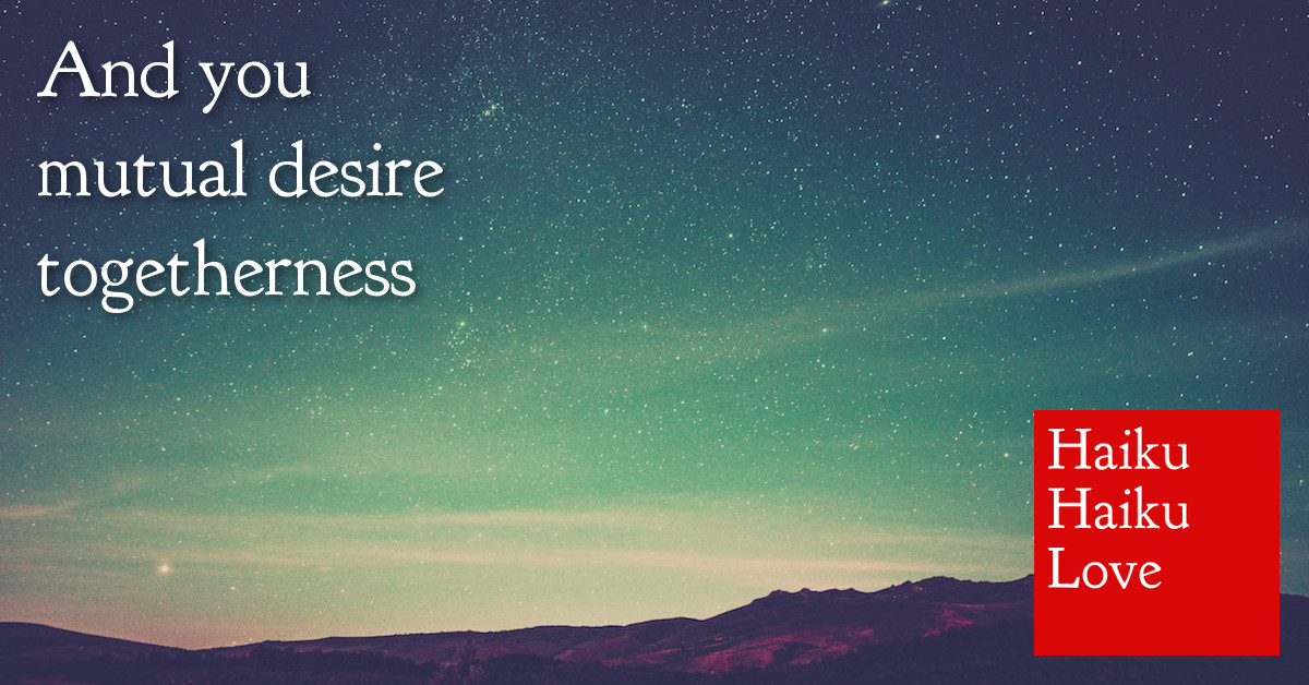 And you · Haiku Haiku Love